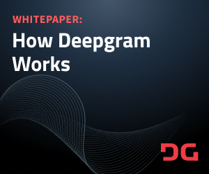 How Deepgram Works