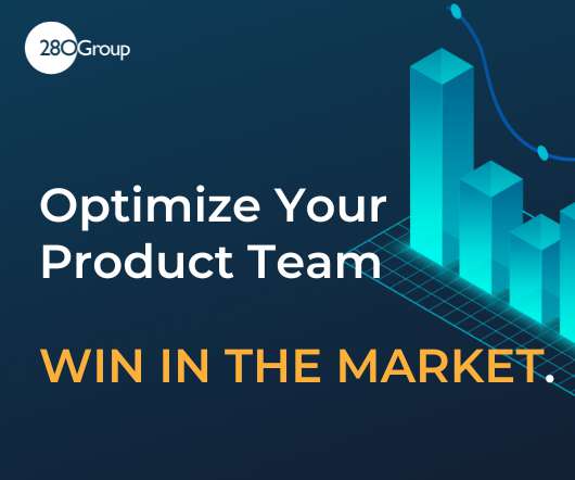 Optimize Your Product Team to Win in the Market